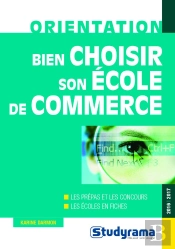 Bien Choisir Son Ecole De Commerce