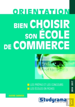 Bertrand.pt - Bien Choisir Son Ecole De Commerce
