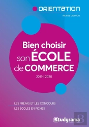 Bien Choisir Son Ecole De Commerce