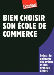Bien Choisir Son Ecole De Commerce