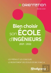 Bien Choisir Son Ecole D'Ingenieur 2021-2022 - Les Prepas Et Les Concours - Les Ecoles En Fiches