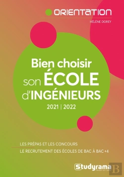 Bertrand.pt - Bien Choisir Son Ecole D'Ingenieur 2021-2022 - Les Prepas Et Les Concours - Les Ecoles En Fiches