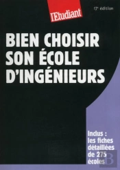 Bien Choisir Son École D'Ingénieurs