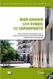 Bien Choisir Son Syndic De Copropriete