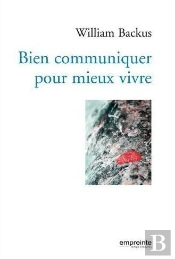 Bien Communiquer Pour Mieux Vivre