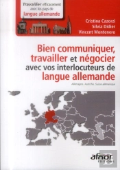Bien Communiquer, Travailler Et Négocier Avec Vos Interlocuteurs De Langue Allemande