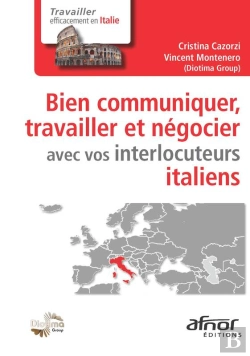 Bertrand.pt - Bien Communiquer, Travailler Et Négocier Avec Vos Interlocuteurs Italiens