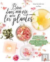 Bien Dans Ma Vie Avec Les Plantes