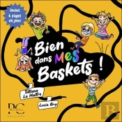 Bien Dans Mes Baskets