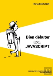Bien Debuter Avec Javascript