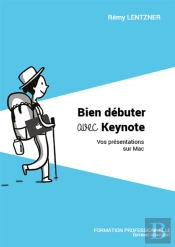 Bien Debuter Avec Keynote