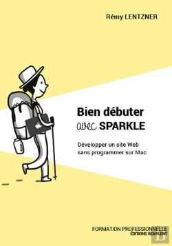 Bertrand.pt - Bien Debuter Avec Sparkle - Developper Un Site Web Sans Programmer Sur Mac