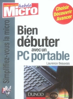 Bertrand.pt - Bien Débuter Avec Un Pc Portable
