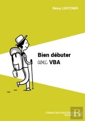 Bien Debuter Avec Vba