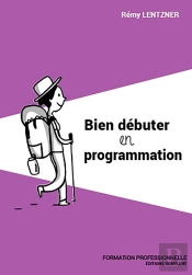 Bien Debuter En Programmation