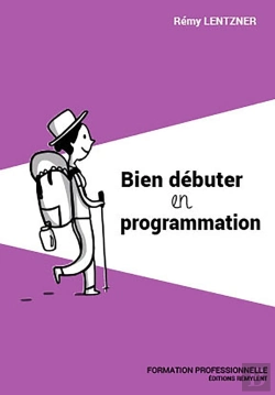 Bertrand.pt - Bien Debuter En Programmation