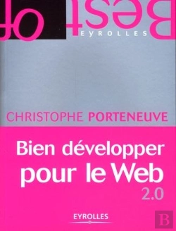 Bertrand.pt - Bien Développer Pour Le Web 2.0