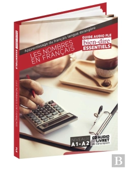 Bertrand.pt - Bien Dire Essentiels : Les Nombres En Français