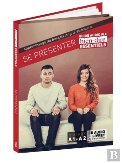 Bertrand.pt - Bien Dire Essentiels : Se Présenter