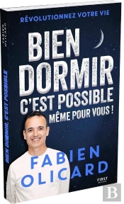 Bien Dormir, C'Est Possible, Même Pour Vous !