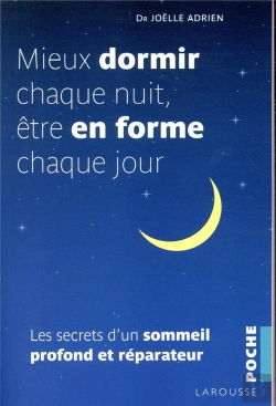 Bertrand.pt - Bien Dormir Chaque Nuit, Etre En Forme Chaque Jour - Les Secrets D'Un Sommeil Profond Et Reparateur