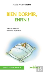 Bien Dormir, Enfin