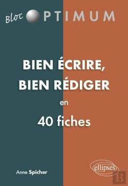 Bertrand.pt - Bien Ecrire Bien Rediger En 40 Fiches