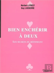 Bien Encherir Aadeux Les Secrets Du Repondant
