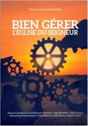 Bien Gérer L'Église Du Seigneur