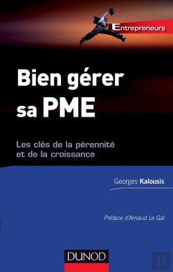 Bertrand.pt - Bien Gérer Sa Tpe/Pme ; Les Clés De La Pérennité Et De La Croissance