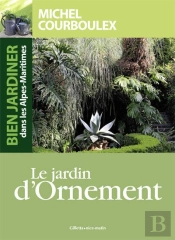 Bien Jardiner Dans Les Alpes Maritimes Jardin Ornement