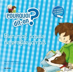 Bertrand.pt - Bien Mal Acquis Ne Profite Jamais