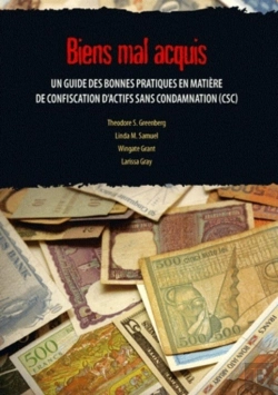 Bertrand.pt - Bien Mal Aquis ; Un Guide Des Bonnes Pratiques En Matière De Confiscation D'Actifs Sans Condamnation (Csc)