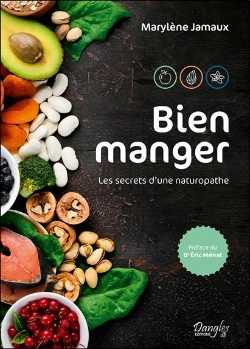 Bertrand.pt - Bien Manger - Les Secrets D'Une Naturopathe