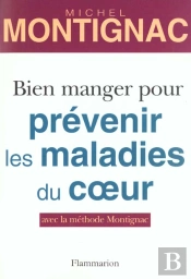 Bien Manger Pour Prevenir Les Maladies Du Coeur
