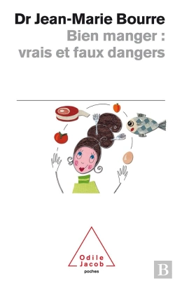 Bertrand.pt - Bien Manger, Vrais Et Faux Dangers
