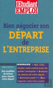 Bien Negocier Son Depart De L'Entreprise