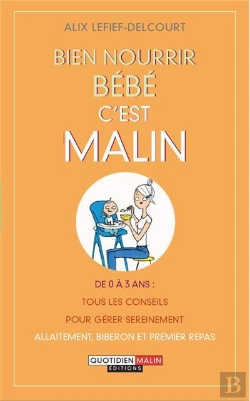Bertrand.pt - Bien Nourrir Bebe C'Est Malin