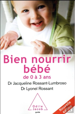 Bertrand.pt - Bien Nourrir Son Bébé De 0 À 3 Ans