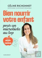 Bien Nourrir Votre Enfant Pour Un Microbiote Au Top : De La Grossesse À L'Adolescence