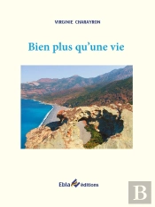 Bien Plus Qu'Une Vie
