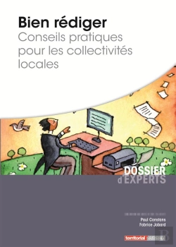 Bertrand.pt - Bien Rédiger ; Conseils Pratiques Pour Les Collectivités
