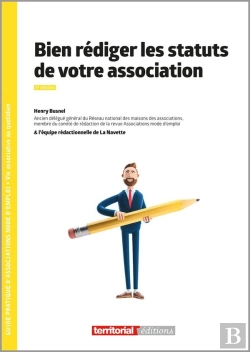 Bertrand.pt - Bien Rédiger Les Statuts De Votre Association (5e Édition)