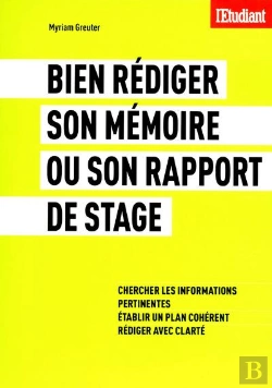 Bertrand.pt - Bien Rediger Son Memoire Ou Son Rapport De Stage
