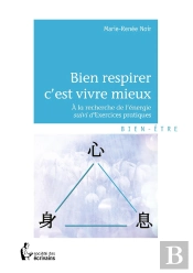 Bien Respirer C'Est Vivre Mieux