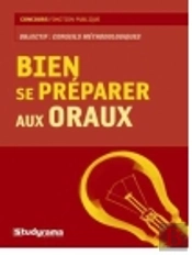 Bien Se Préparer Aux Oraux
