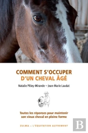Bien S'Occuper De Son Vieux Cheval