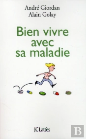Bien Vivre Avec Sa Maladie
