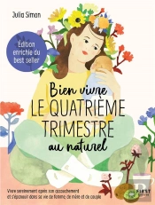 Bien Vivre Le Quatrième Trimestre Au Naturel