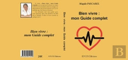 Bertrand.pt - Bien Vivre : Mon Guide Complet